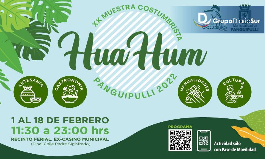 Este martes comienza la XX versión de la Muestra Costumbrista Hua Hum