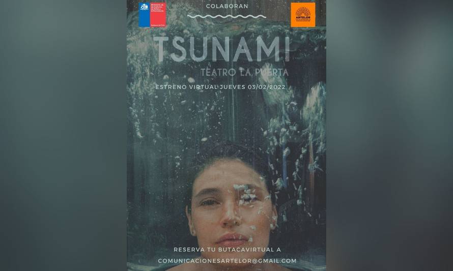 Tsunami: Estreno virtual de obra teatral en Valdivia